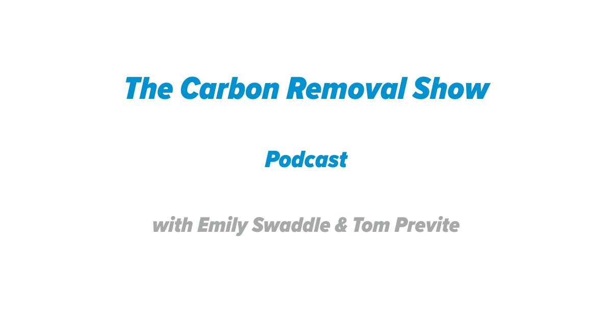 The Carbon Removal Show Podcast